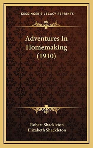 Adventures In Homemaking (1910)