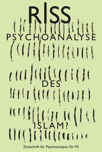 Psychoanalyse des Islam?