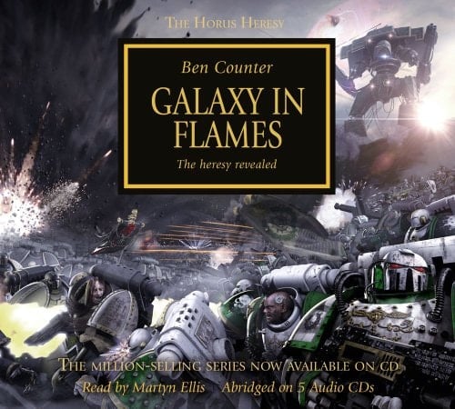 Galaxy in Flames: The Heresy Revealed (Horus Heresy)