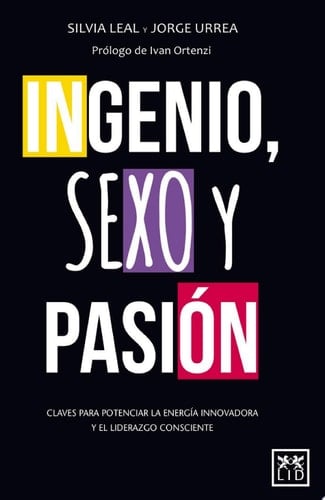 Ingenio, sexo y pasión