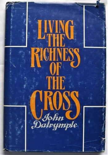 Living the Richness of the Cross