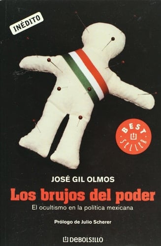 Los brujos del poder (Spanish Edition)