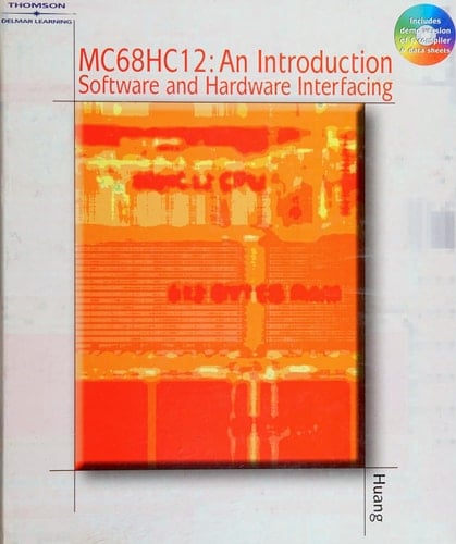 MC68HC12 an Introduction Software and Hardware Interfacing