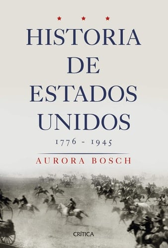 Historia de Estados Unidos 1776-1945