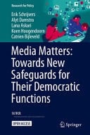 Media Matters: Towards New Safeguards for Their Democratic Functions