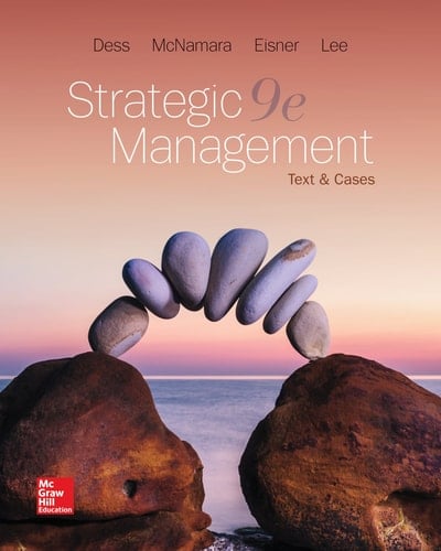 Loose Leaf for Strategic Management: Text and Cases
