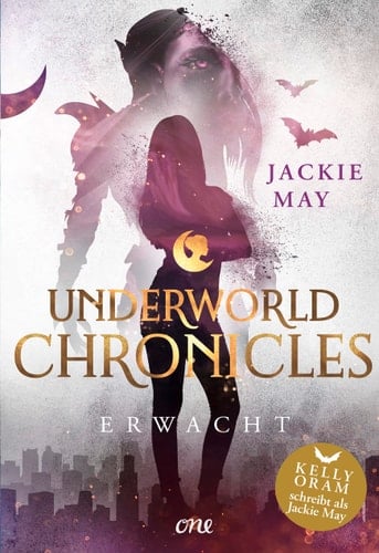 Underworld Chronicles - Erwacht Buch 3