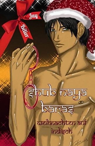 Shub naya baras - Weihnachten auf indisch