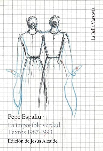 La imposible verdad textos 1987-1993