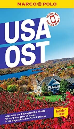MARCO POLO Reiseführer USA Ost Reisen mit Insider-Tipps. Inkl. kostenloser Touren-App