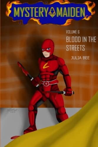 Mystery Maiden: Blood in the Streets