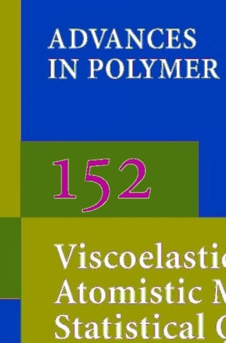 Viscoelasticity Atomistic Models Statistical Chemistry