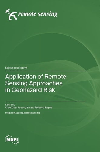 Application of Remote Sensing Approaches in Geohazard Risk