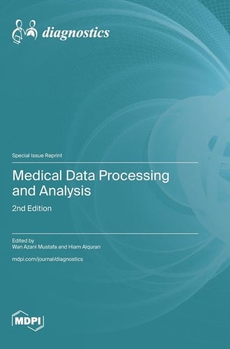Medical Data Processing and Analysis 2nd Edition