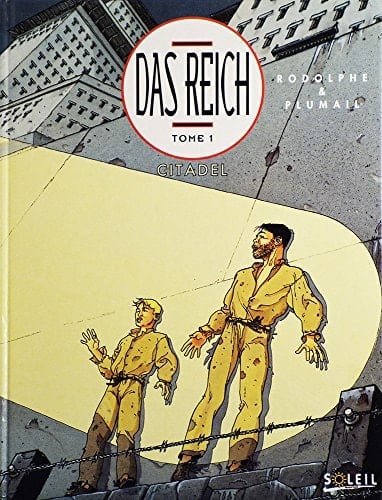 Das Reich Tome 1 : Citadel
