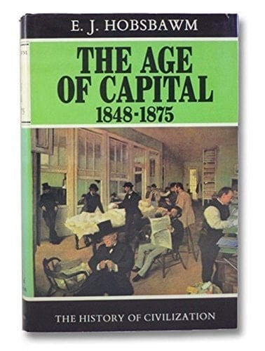 The Age of Capital 1848-1945
