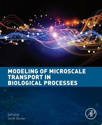 Modeling of Microscale Transport in Biological Processes