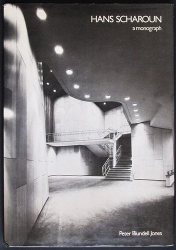 Hans Scharoun: A Monograph
