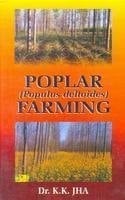 Poplar (Populus Deltoides) Farming