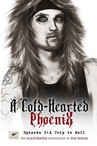 A Cold-Hearted Phoenix - Episode 2 A Trip to Hell