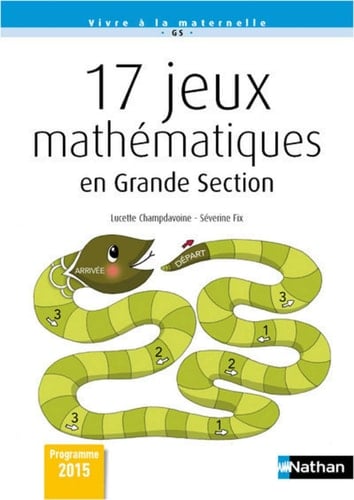 17 jeux mathématiques en Grande Section