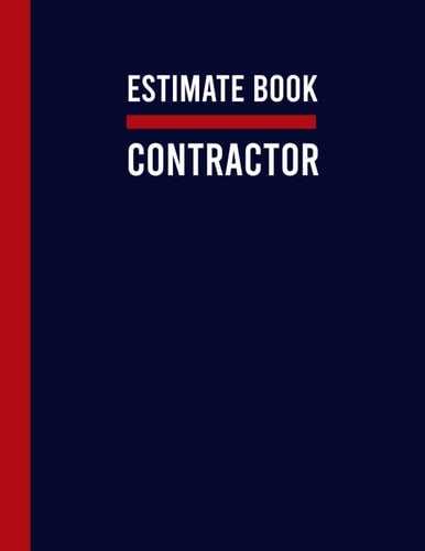 Estimate Book Contractor: Job Estimate Quote Record Book With Client Contact Log & Dot Diagram Sheets For Taking Measurements & Inspection Notes ,Contractor notebook Organizer| Record Book