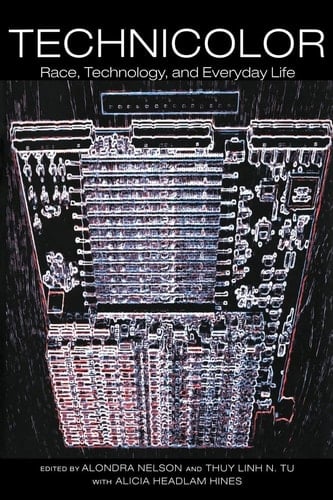 Technicolor Race, Technology, and Everyday Life