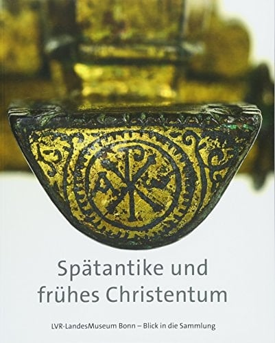 Spätantike und frühes Christentum