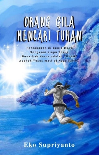 Orang Gila Mencari Tuhan