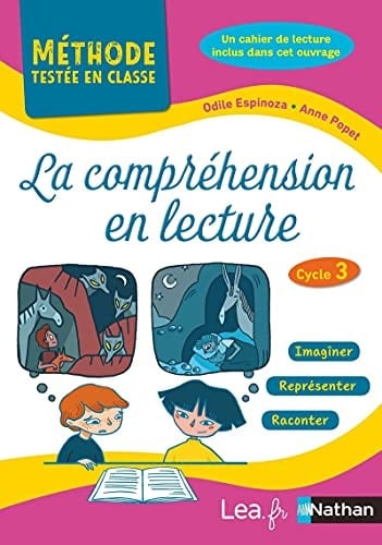 La compréhension de lecture : cycle 3