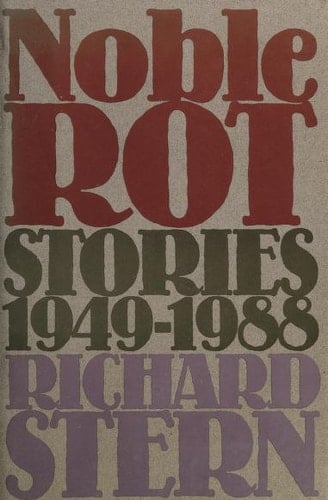 Noble Rot Stories 1949-1988