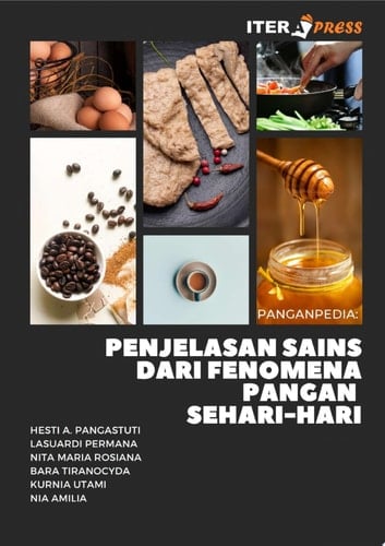 PANGANPEDIA: Penjelasan Sains dari Fenomena Pangan Sehari-Hari