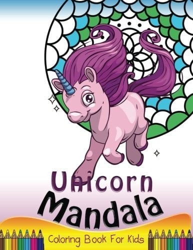 Unicorn Mandala Coloring Book for Kids Simple Patterns to Color for Beginner Or Kids, Girls and Boys