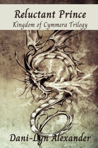 Reluctant Prince: Kingdom of Cymmera Trilogy