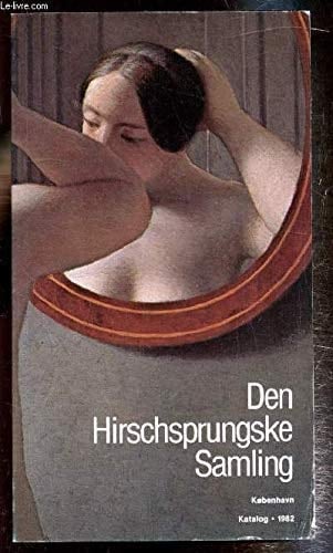 Catalogue of the Hirschsprung Collection of Works by Danish Artists