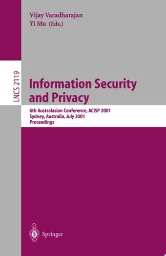 Information Security and Privacy 6th Australasian Conference, ACISP 2001, Sydney, Australia, July 11-13, 2001. Proceedings