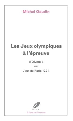 Les Jeux Olympiques à l'épreuve des concours d'Olympie aux Jeux de Paris 1924