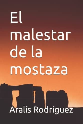 El Malestar de la Mostaza