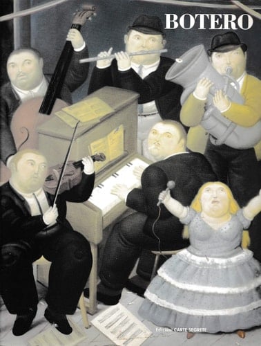 Botero antologica 1949-1991 : Palazzo delle esposizioni