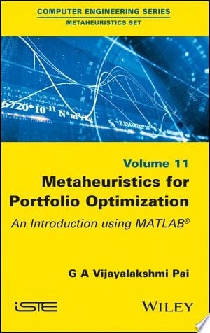 Metaheuristics for Portfolio Optimization An Introduction using MATLAB