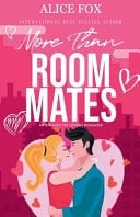 More Than Roommates An Enemies To Lovers Romance