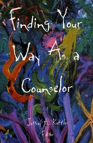 Finding Your Way As a Counselor