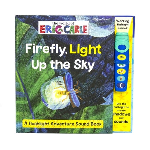 World of Eric Carle: Firefly, Light Up the Sky a Flashlight Adventure Sound Book