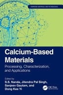 Calcium-based Materials Processing, Characterization, and Applications
