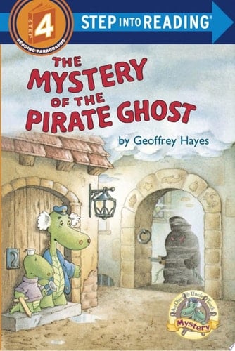 The Mystery of the Pirate Ghost An Otto & Uncle Tooth Adventure