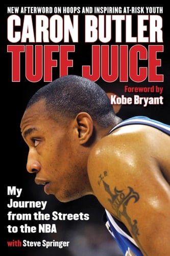 Tuff Juice My Journey from the Streets to the NBA
