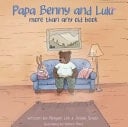 Papa Benny & Lulu More Than Any Old Book