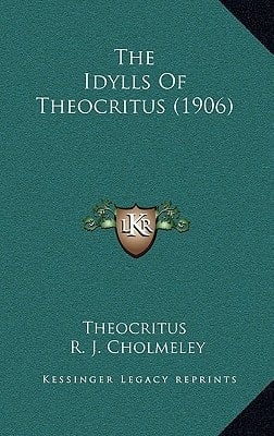 The Idylls Of Theocritus (1906)
