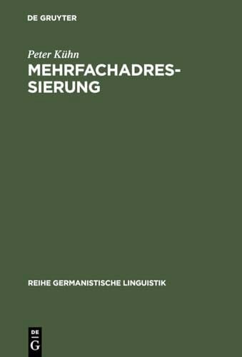 Mehrfachadressierung (Reihe Germanistische Linguistik) (German Edition)