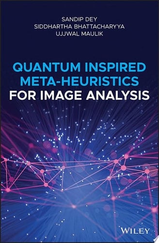 Quantum Inspired Meta-heuristics for Image Analysis